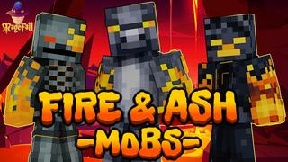 Thumbnail of the Minecraft Bedrock Marketplace product Fire & Ash Mobs created by Magefall.