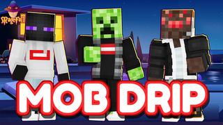 Thumbnail of the Minecraft Bedrock Marketplace product Mob Drip created by Magefall.