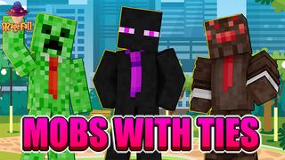 Thumbnail of the Minecraft Bedrock Marketplace product Mobs with Ties created by Magefall.