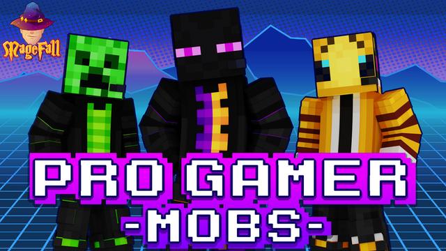Thumbnail of the Minecraft Bedrock Marketplace product Pro Gamer Mobs created by Magefall.