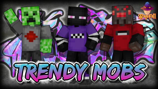 Thumbnail of the Minecraft Bedrock Marketplace product Trendy Mobs created by Magefall.