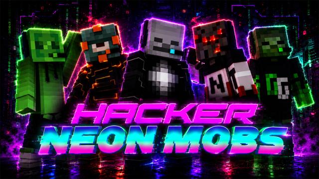 Thumbnail of the Minecraft Bedrock Marketplace product Hacker Neon Mobs created by ManaLabs Inc.