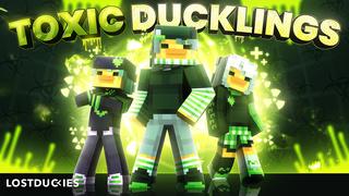 Thumbnail of the Minecraft Bedrock Marketplace product Toxic Ducklings created by Master Duckies.