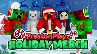 Thumbnail of the Minecraft Bedrock Marketplace product PrestonPlayz Holiday Merch created by FireGames.