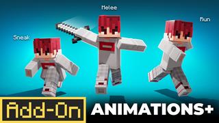 Thumbnail of the Minecraft Bedrock Marketplace product Animations+ Add-On created by MelonBP.