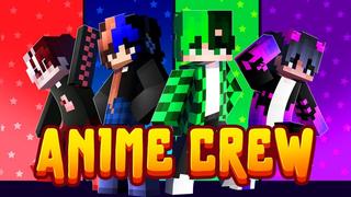 Thumbnail of the Minecraft Bedrock Marketplace product Anime Crew created by Meraki.