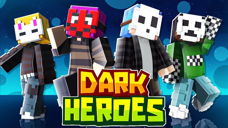 Dark Heroes by Meraki | CHUNK - Minecraft Bedrock Marketplace Explorer