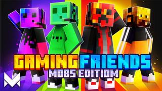Thumbnail of the Minecraft Bedrock Marketplace product Gaming Friends: Mobs Edition created by Meraki.