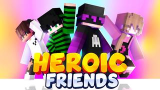 Thumbnail of the Minecraft Bedrock Marketplace product Heroic Friends created by Meraki.