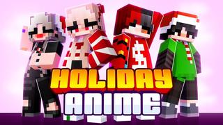 Thumbnail of the Minecraft Bedrock Marketplace product Holiday Anime created by Meraki.