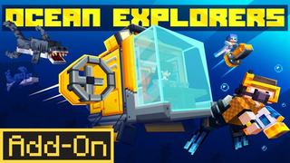 Thumbnail of the Minecraft Bedrock Marketplace product Ocean Explorers Add-On created by Meraki.