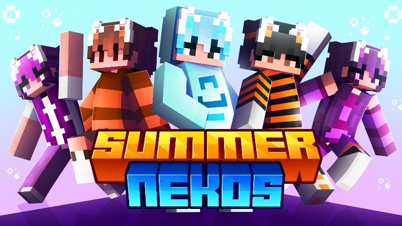 Summer Nekos by Meraki | CHUNK - Minecraft Bedrock Marketplace Explorer