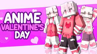 Thumbnail of the Minecraft Bedrock Marketplace product Anime Valentine's Day created by Meraki.