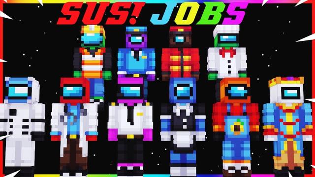 Thumbnail of the Minecraft Bedrock Marketplace product Sus Jobs created by Meraki.
