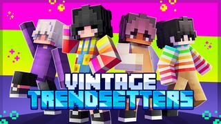 Thumbnail of the Minecraft Bedrock Marketplace product Vintage Trendsetters created by Meraki.