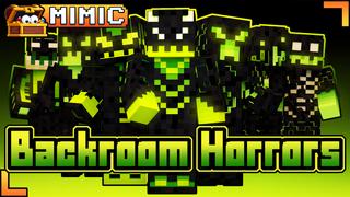 Thumbnail of the Minecraft Bedrock Marketplace product Backroom Horrors created by Mimic.