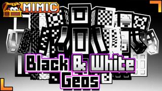 Thumbnail of the Minecraft Bedrock Marketplace product Black & White Geos created by Mimic.