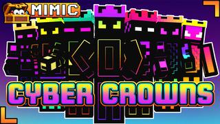 Thumbnail of the Minecraft Bedrock Marketplace product Cyber Crowns created by Mimic.