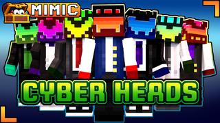 Thumbnail of the Minecraft Bedrock Marketplace product Cyber Heads created by Mimic.