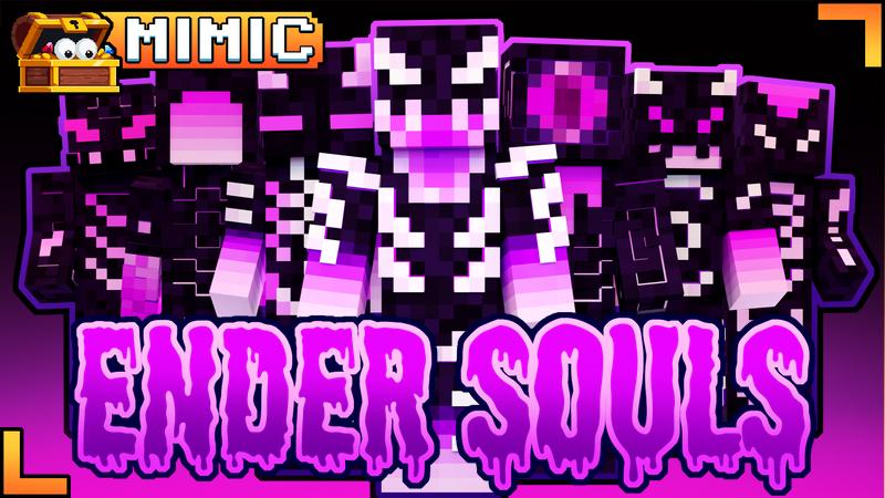 Ender Souls de Mimic | CHUNK - Minecraft Bedrock Marketplace Explorador