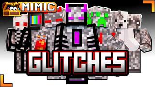 Thumbnail of the Minecraft Bedrock Marketplace product Glitches created by Mimic.