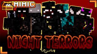Thumbnail of the Minecraft Bedrock Marketplace product Night Terrors created by Mimic.
