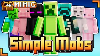 Thumbnail of the Minecraft Bedrock Marketplace product Simple Mobs created by Mimic.
