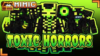 Thumbnail of the Minecraft Bedrock Marketplace product Toxic Horrors created by Mimic.