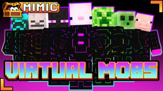 Thumbnail of the Minecraft Bedrock Marketplace product Virtual Mobs created by Mimic.