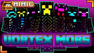 Thumbnail of the Minecraft Bedrock Marketplace product Vortex Mobs created by Mimic.