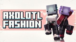 Thumbnail of the Minecraft Bedrock Marketplace product Axoltol Fashion created by Mine-North.