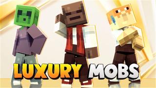 Thumbnail of the Minecraft Bedrock Marketplace product Luxury Mobs created by Mine-North.