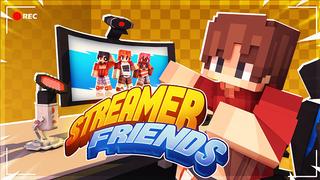 Thumbnail of the Minecraft Bedrock Marketplace product Streamer Friends created by Mine-North.