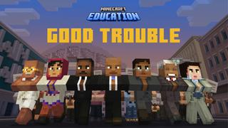Thumbnail of the Minecraft Bedrock Marketplace product Lessons in Good Trouble created by Minecraft.