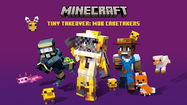 Thumbnail of the Minecraft Bedrock Marketplace product Tiny Takeover: Mob Caretakers created by Minecraft.