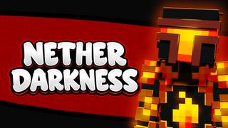 Thumbnail of the Minecraft Bedrock Marketplace product Nether Darkness created by MineParty Studios.