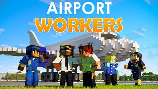 Thumbnail of the Minecraft Bedrock Marketplace product Airport Workers created by Mineplex.
