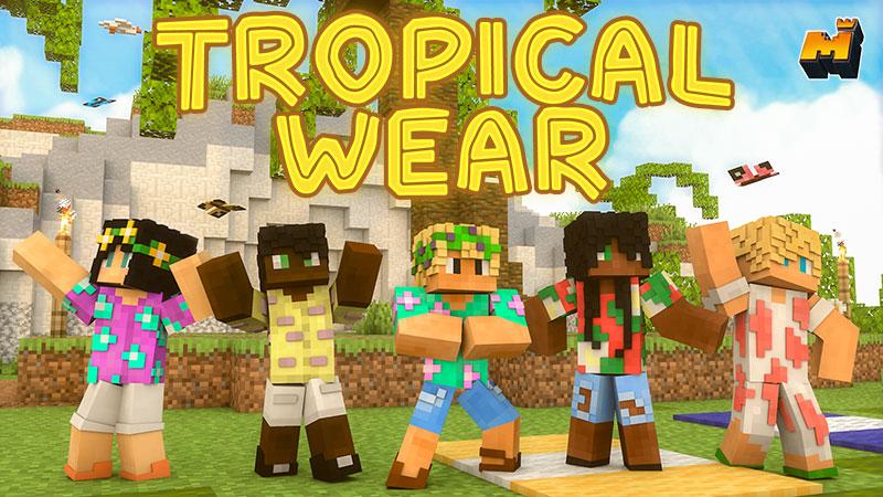 Tropical Wear by Mineplex | CHUNK - Minecraft Bedrock Marketplace Explorer