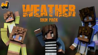 Thumbnail of the Minecraft Bedrock Marketplace product Weather Skin Pack created by Mineplex.