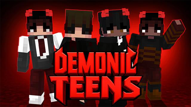 Thumbnail of the Minecraft Bedrock Marketplace product DEMONIC TEENS created by Minty.