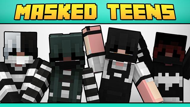 Thumbnail of the Minecraft Bedrock Marketplace product MASKED TEENS created by Minty.