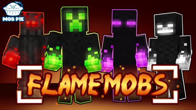 Thumbnail of the Minecraft Bedrock Marketplace product Flame Mobs created by Mob Pie.