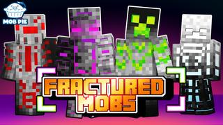 Thumbnail of the Minecraft Bedrock Marketplace product Fractured Mobs created by Mob Pie.