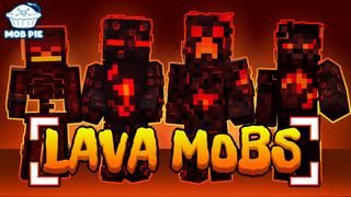 Thumbnail of the Minecraft Bedrock Marketplace product Lava Mobs created by Mob Pie.