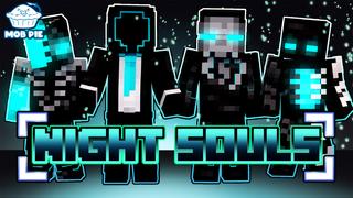 Thumbnail of the Minecraft Bedrock Marketplace product Night Souls created by Mob Pie.
