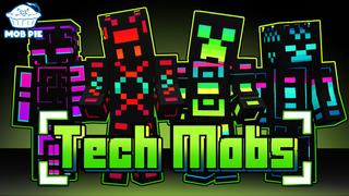 Thumbnail of the Minecraft Bedrock Marketplace product Tech Mobs created by Mob Pie.