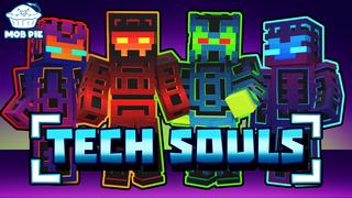 Thumbnail of the Minecraft Bedrock Marketplace product Tech Souls created by Mob Pie.