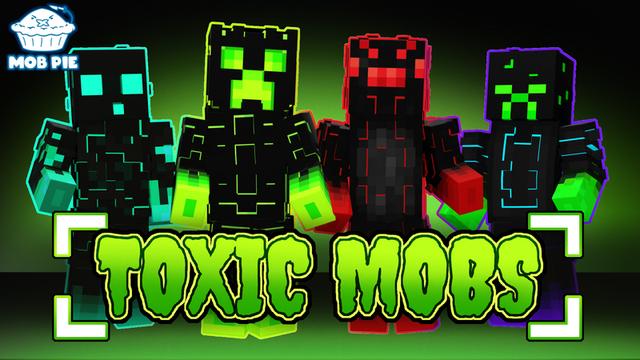 Thumbnail of the Minecraft Bedrock Marketplace product Toxic Mobs created by Mob Pie.