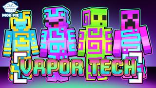 Thumbnail of the Minecraft Bedrock Marketplace product Vapor Tech created by Mob Pie.