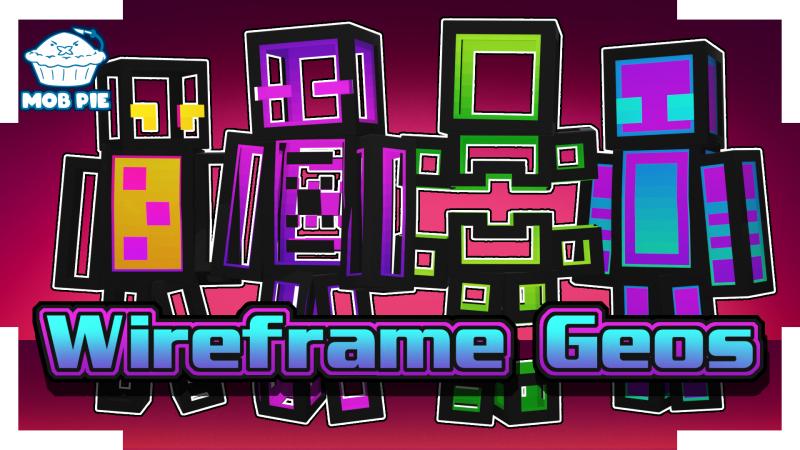Wireframe Geos by Mob Pie | CHUNK - Minecraft Bedrock Marketplace Explorer